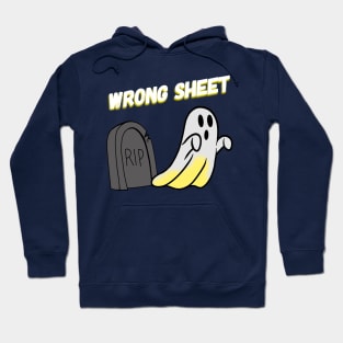 Graveyard Ghost Wrong Sheet - text Hoodie